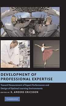 9780521518468-0521518466-Development of Professional Expertise: Toward Measurement of Expert Performance and Design of Optimal Learning Environments