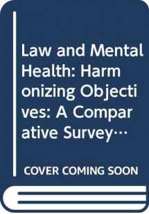 9789241692847-9241692847-The law and mental health, harmonizing objectives: A comparative survey of existing legislation together with guidelines for its assessment and alternative approaches to its improvement (v. 28, No. 4)