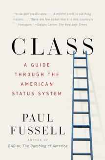9780671792251-0671792253-Class: A Guide Through the American Status System