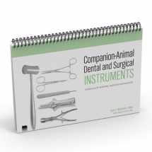 9781583261545-1583261540-Companion-Animal Dental and Surgical Instruments: A Reference for Veterinary Technicians and Assistants