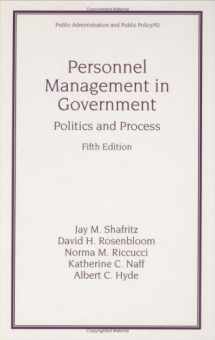 9780824705046-0824705041-Personnel Management in Government: Fifth Edition, Politics and Process (Public Administration and Public Policy)