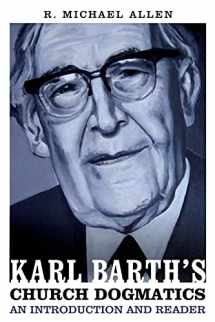 9780567152190-0567152197-Karl Barth's Church Dogmatics: An Introduction and Reader