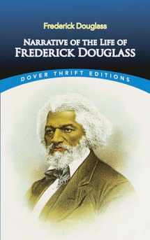 9780486284996-0486284999-Narrative of the Life of Frederick Douglass (Dover Thrift Editions: Black History)
