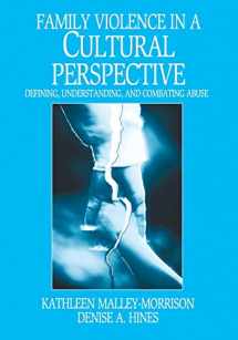 9780761925965-0761925961-Family Violence in a Cultural Perspective: Defining, Understanding, and Combating Abuse