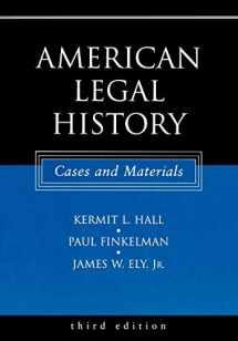 9780195162257-0195162250-American Legal History: Cases and Materials