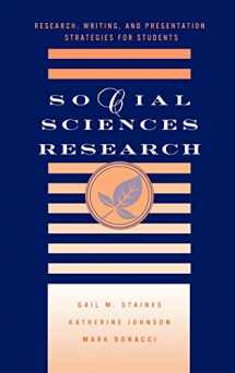 9780810860247-0810860244-Social Sciences Research: Research, Writing, and Presentation Strategies for Students