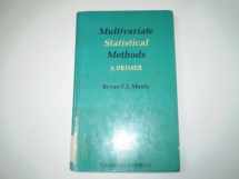 9780412286209-0412286203-Multivariate Statistical Methods (Chapman & Hall Statistics Text Series)