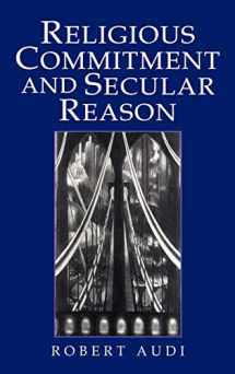 9780521772600-0521772605-Religious Commitment and Secular Reason