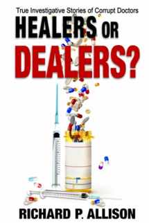 9781645830481-1645830489-Healers or Dealers?