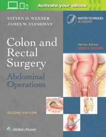 9781496347237-1496347234-Colon and Rectal Surgery: Abdominal Operations (Master Techniques in Surgery)