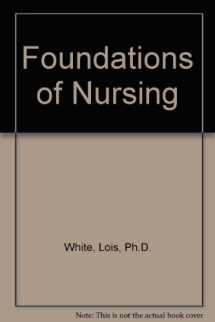 9781401876623-1401876625-Foundations of Nursing