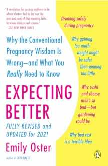 9780143125709-0143125702-Expecting Better: Why the Conventional Pregnancy Wisdom Is Wrong--and What You Really Need to Know (The ParentData Series)