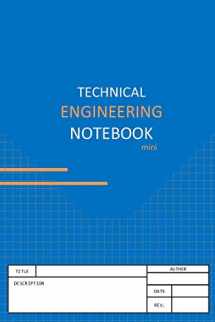 9781686220425-1686220421-Technical Engineering Notebook Blue: 2019