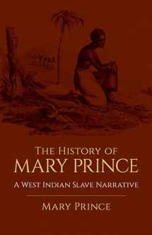 9780486438634-0486438635-The History of Mary Prince: A West Indian Slave Narrative (African American)