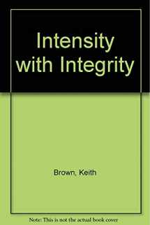 9781887002424-1887002421-Intensity with Integrity