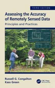 9781498776660-1498776663-Assessing the Accuracy of Remotely Sensed Data: Principles and Practices, Third Edition