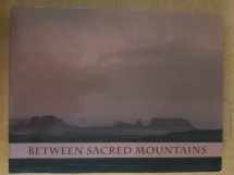 9780816508563-0816508569-Between Sacred Mountains: Navajo Stories and Lessons from the Land (Sun Tracks)