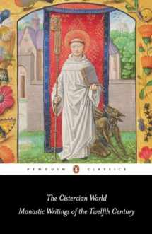 9780140433562-0140433562-The Cistercian World: Monastic Writings of the Twelfth Century (Penguin Classics)