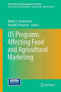 9781461449294-1461449294-US Programs Affecting Food and Agricultural Marketing (Natural Resource Management and Policy, 38)