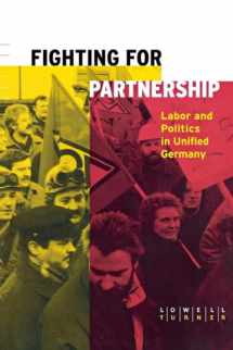 9780801484834-0801484839-Fighting for Partnership: Labor and Politics in Unified Germany (Cornell Studies in Political Economy)