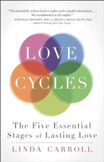 9781608683000-1608683001-Love Cycles: The Five Essential Stages of Lasting Love