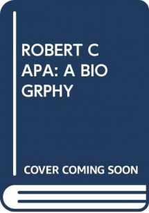 9780345334497-0345334493-Robert Capa: A Biography
