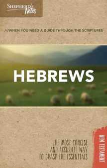 9781462766048-1462766048-Shepherd's Notes: Hebrews