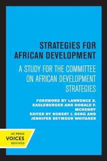 9780520315549-0520315545-Strategies for African Development