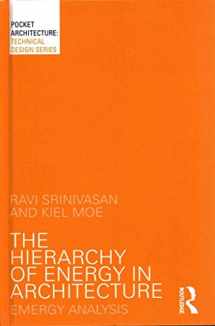 9781138803527-1138803529-The Hierarchy of Energy in Architecture: Emergy Analysis (PocketArchitecture)