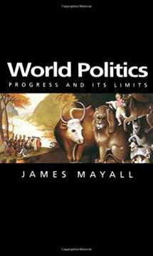 9780745625904-0745625908-World Politics: Progress and its Limits