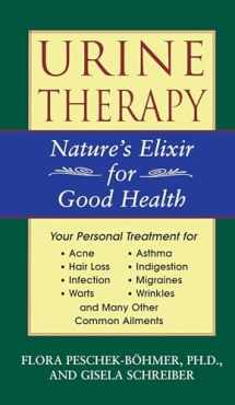 9780892817993-0892817992-Urine Therapy: Nature's Elixir for Good Health