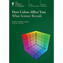 9781629971452-1629971456-How Colors Affect You: What Science Reveals