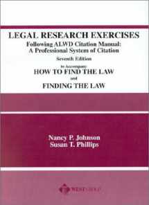 9780314257345-0314257349-Johnson and Phillips' Legal Research Exercises, Following The ALWD Citation Manual: A Professional System of Citation (American Casebook Series)