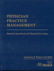 9780763748210-0763748218-Physician Practice Management: Essential Operational and Financial Knowledge