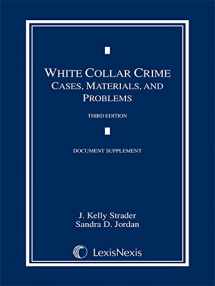 9781632838384-1632838389-White Collar Crime Document Supplement: Cases, Materials, and Problems