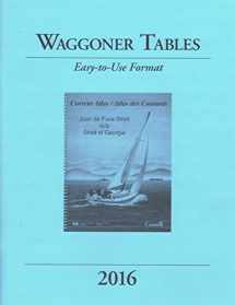 9780988287792-098828779X-2016 Waggoner Tables