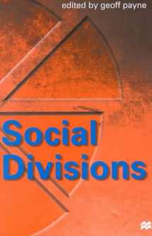 9780312236113-0312236115-Social Divisions