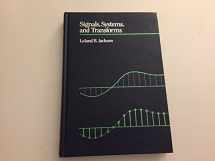 9780201095890-0201095890-Signals, Systems, and Transforms