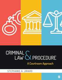 9781544327495-1544327498-Criminal Law and Procedure: A Courtroom Approach