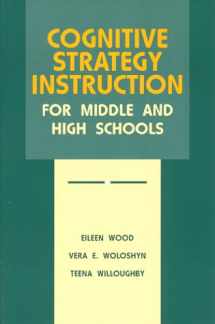9781571290076-1571290079-Cognitive Strategy Instruction for Middle and High Schools (Cognitive Strategy Training Series)