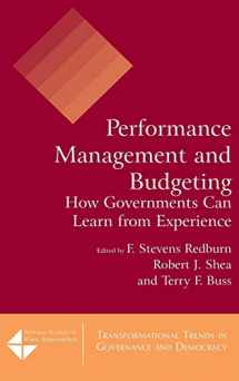 9780765622327-0765622327-Performance Management and Budgeting: How Governments Can Learn from Experience (Transformational Trends in Governance and Democracy)