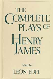 9780195043792-0195043790-The Complete Plays of Henry James