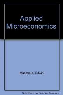 9780393964318-0393964310-Applied Microeconomics