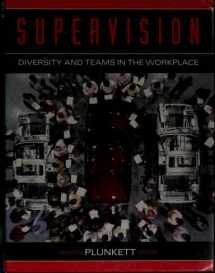 9780205154494-0205154492-Supervision: Diversity and Teams in the Workplace