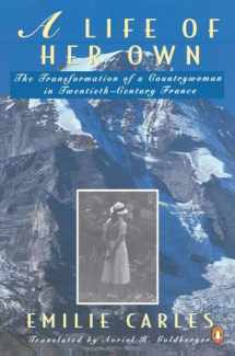 9780140169652-0140169652-A Life of Her Own: The Transformation of a Countrywoman in 20th-Century France