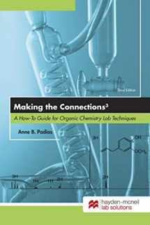 9780738074368-0738074365-Making the Connections 3: A How-To Guide for Organic Chemistry Lab Techniques, Third