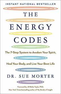 9781501169311-1501169319-The Energy Codes: The 7-Step System to Awaken Your Spirit, Heal Your Body, and Live Your Best Life