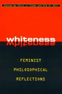 9780847692958-0847692957-Whiteness: Feminist Philosophical Reflections