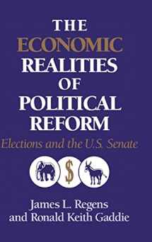 9780521474689-052147468X-The Economic Realities of Political Reform: Elections and the US Senate (Murphy Institute Studies in Political Economy)