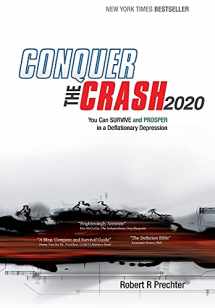 9781616041236-1616041234-Conquer the Crash 2020: You Can Survive and Prosper in a Deflationary Depression